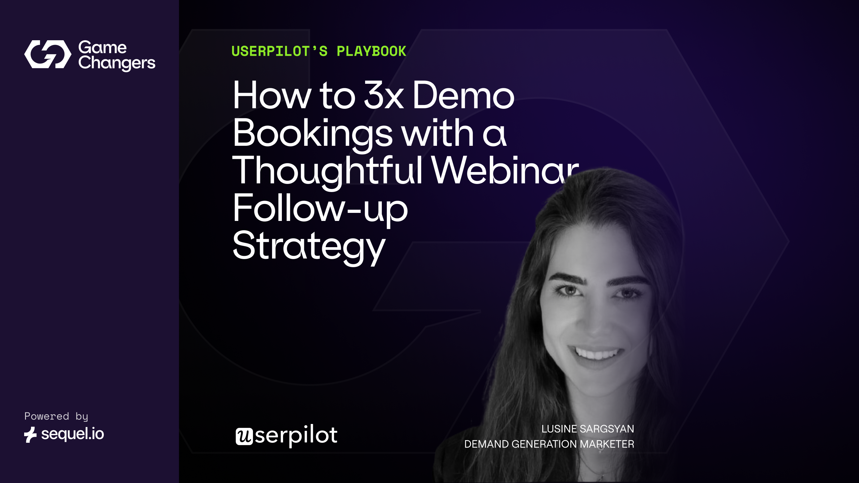 Userpilot’s Post-Webinar Playbook: How to 3x Demo Bookings with a Thoughtful Webinar Follow-up Strategy